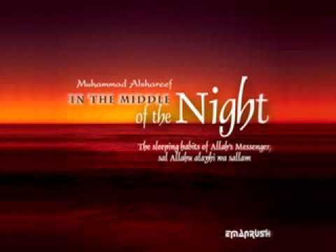 Muhammad Alshareef – In the Middle of the Night