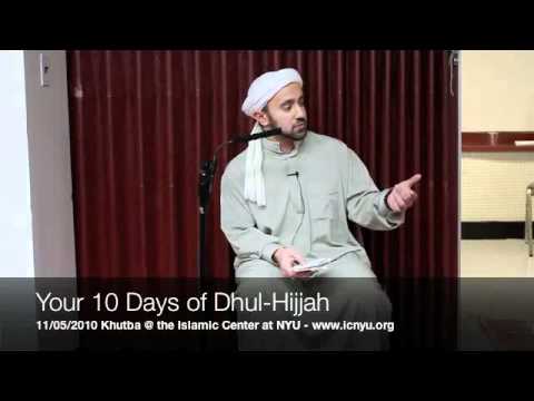 Khalid Latif – Your 10 Days of Dhul-Hijjah