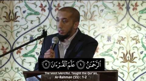 Nouman Ali Khan – Lessons From Surah Ar Rahman