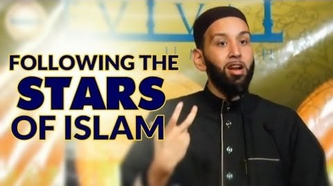 Omar Suleiman – Following the Stars of Islam