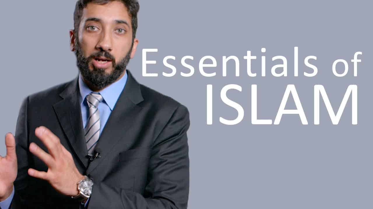 Nouman Ali Khan – Essentials of Islam
