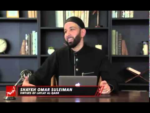 Omar Suleiman – Virtues of Laylatul Qadr