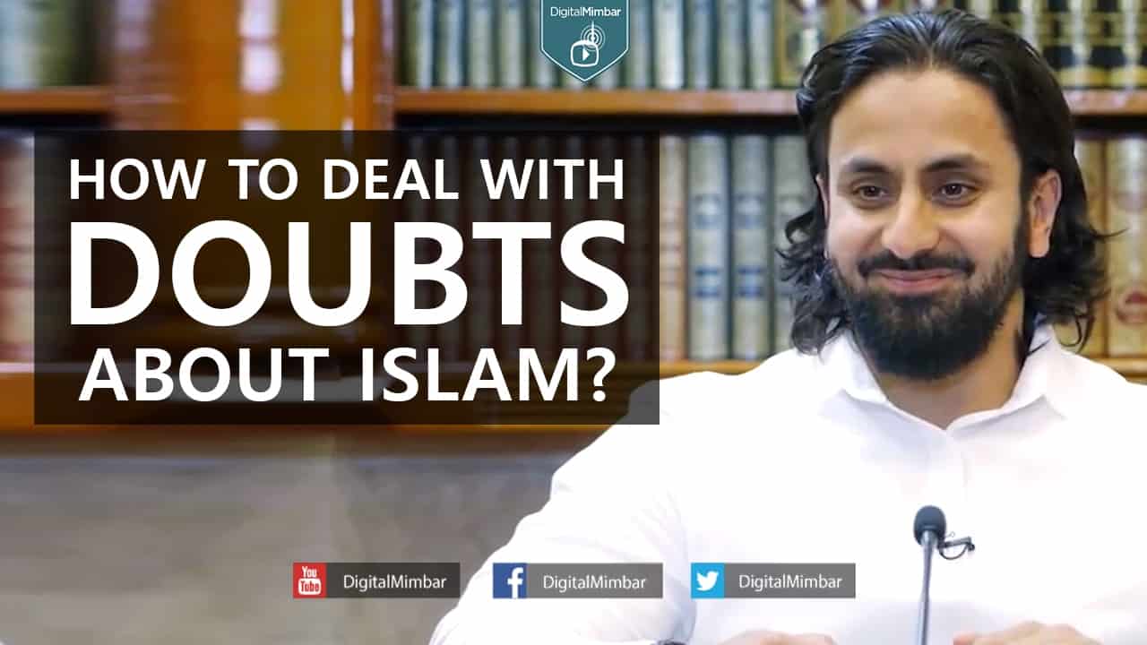 Hamza Andreas Tzortzis – How to Deal with Doubts about Islam?